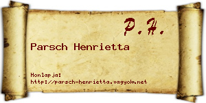 Parsch Henrietta névjegykártya